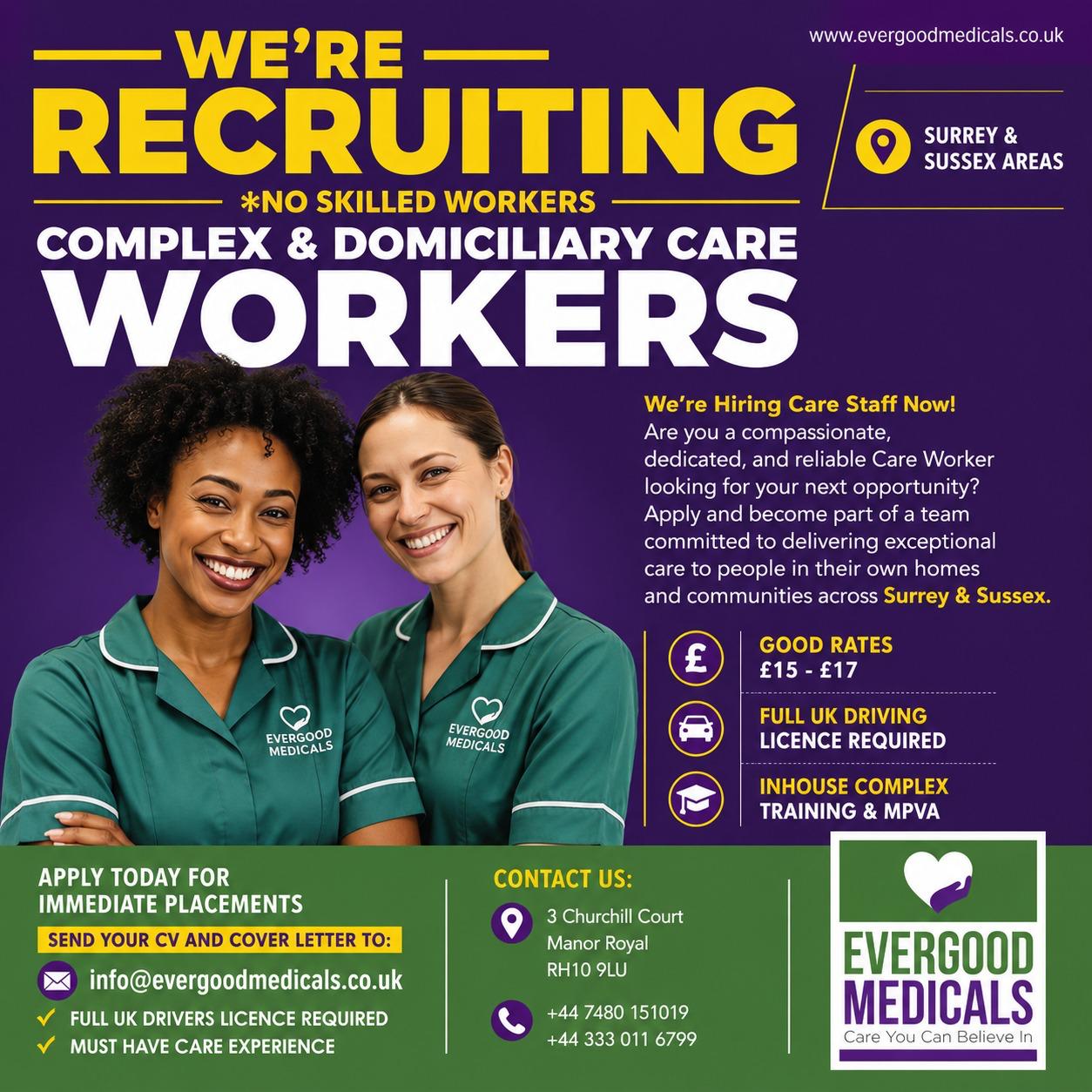 Evergood Medicals recruiting Complex and Domiciliary Care Workers across Surrey and Sussex