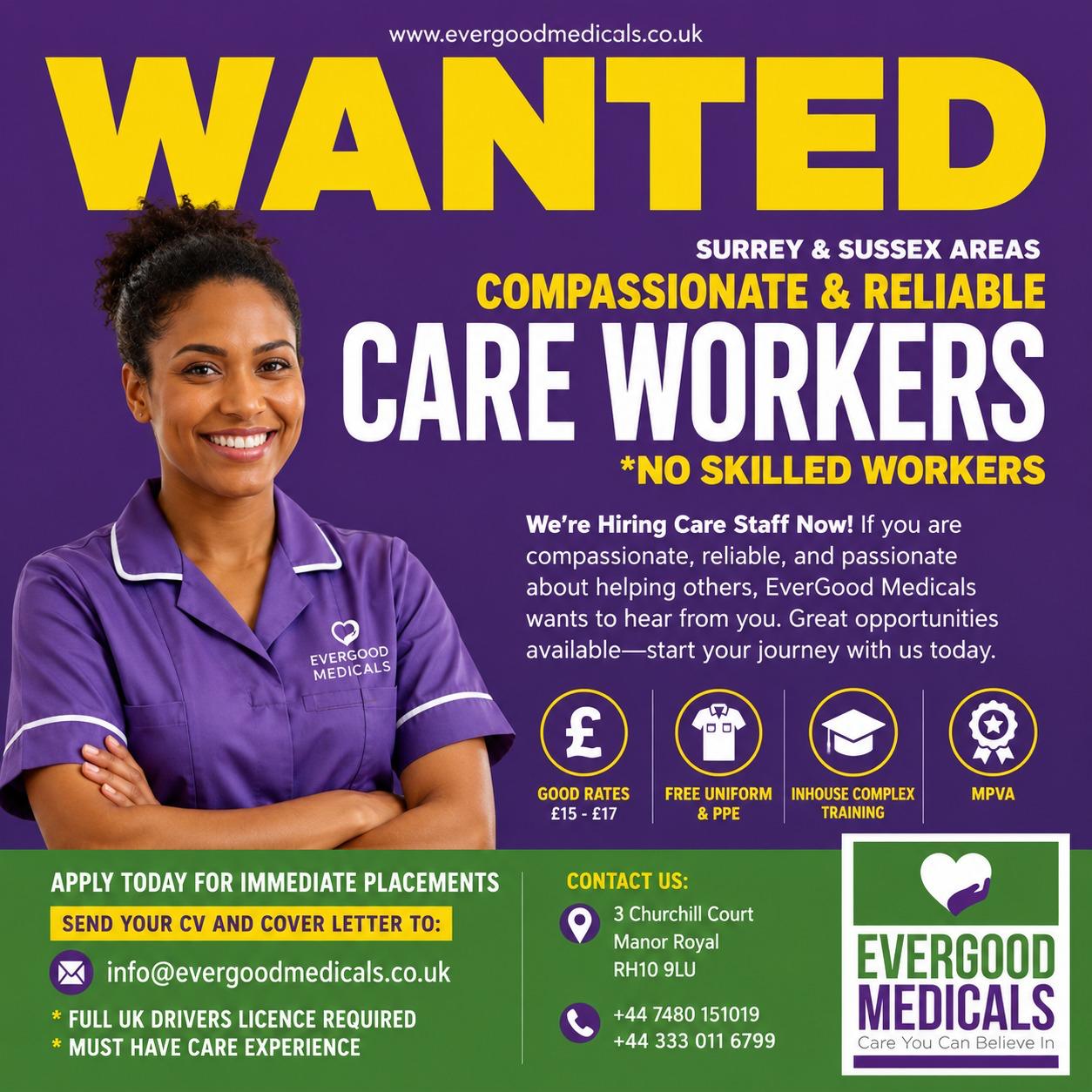 Evergood Medicals wanted, compassionate and reliable care workers in Surrey and Sussex